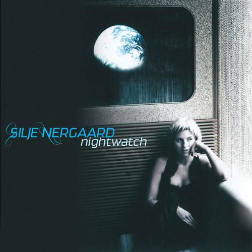 Silje Nergaard - Nightwatch 